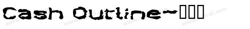 Cash Outline字体转换